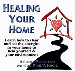 Healing Your Home